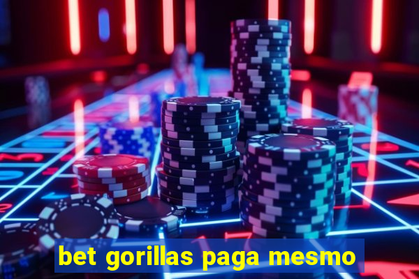 bet gorillas paga mesmo